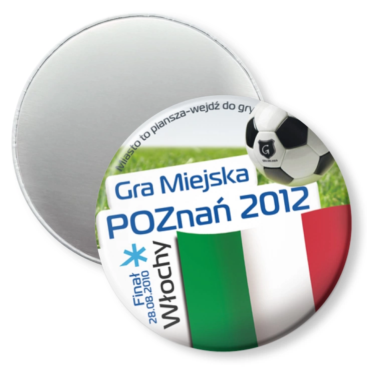 przypinka magnes Gra Miejska - Poznań 2012 - Włochy