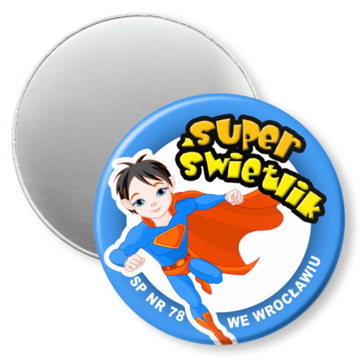 przypinka magnes Super świetlik - SP nr 78 we Wrocławiu