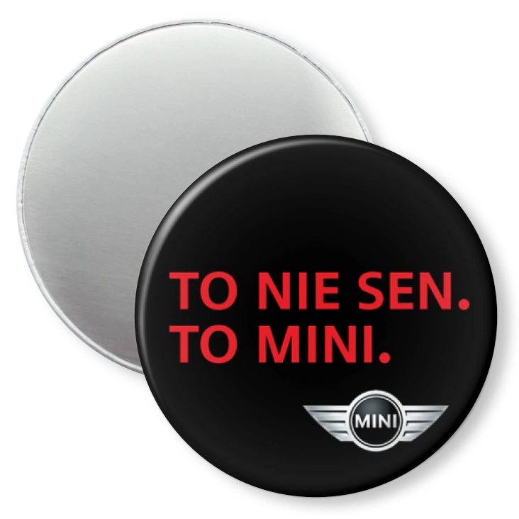 przypinka magnes To nie sen