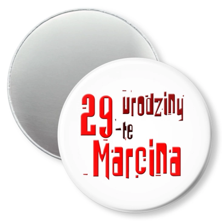 przypinka magnes Urodziny Marcina