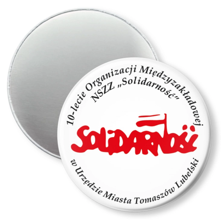 przypinka magnes 10-lecie NSZZ Solidarność w Urzędzie Miasta Tomaszów Lubelski