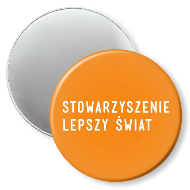 przypinka magnes Stowarzyszenie Lepszy Świat