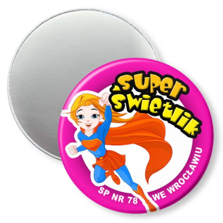 przypinka magnes Super świetlik - SP nr 78 we Wrocławiu