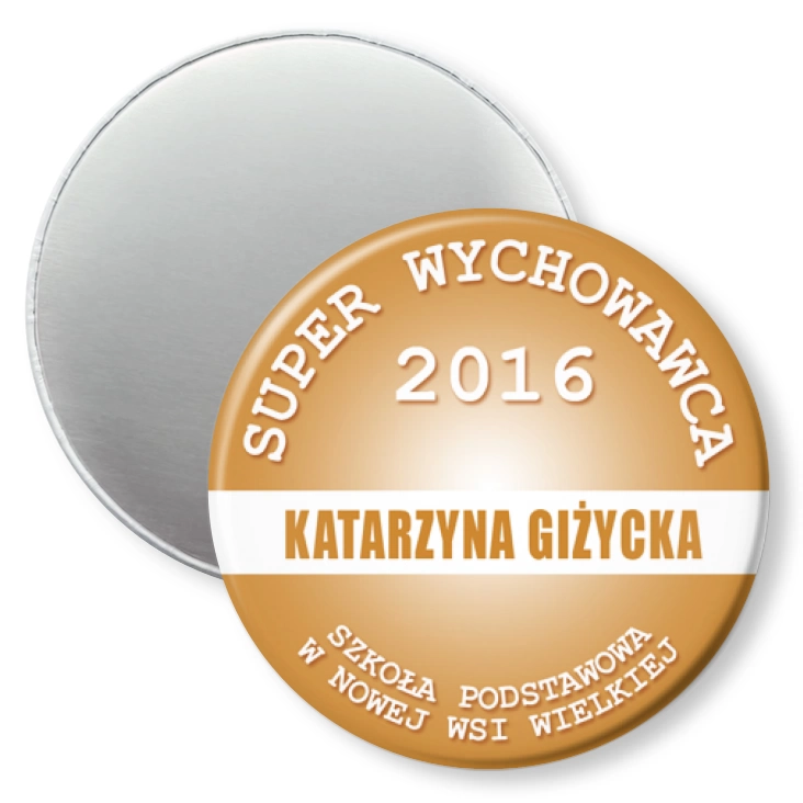 przypinka magnes Super Wychowawca