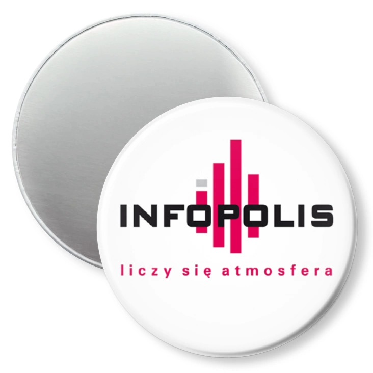 przypinka magnes Infopolis - liczy się atmosfera