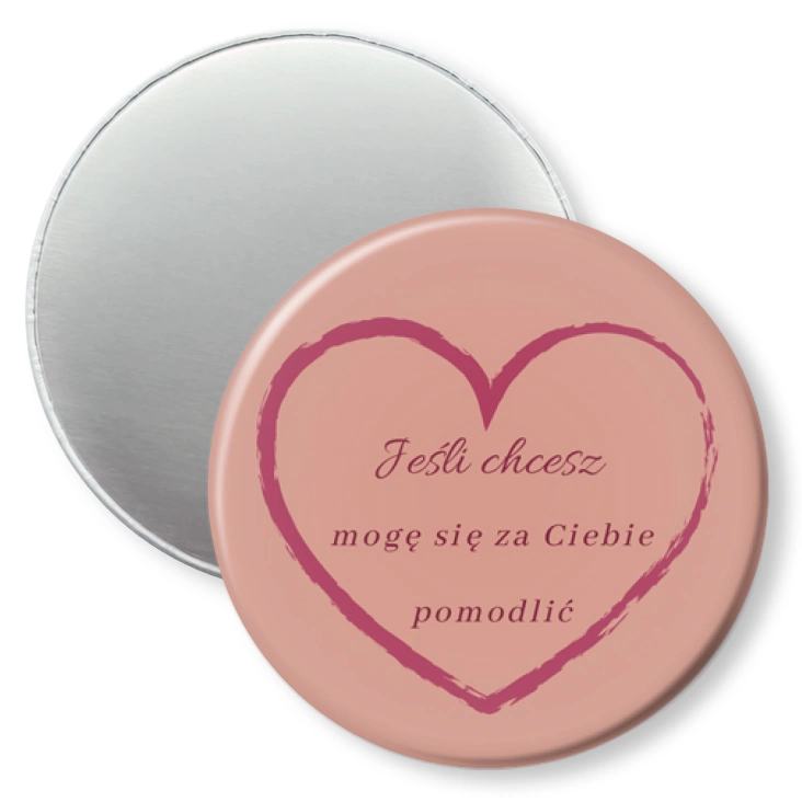 przypinka magnes Mogę się za Ciebie pomodlić
