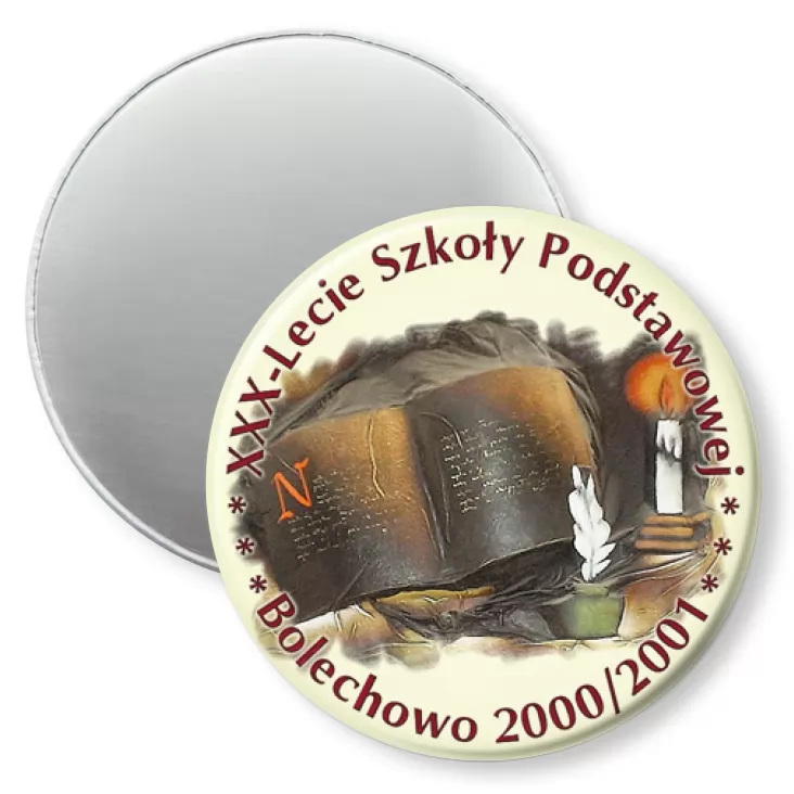 przypinka magnes XXX-lecie Szkoły Podstawowej - Bolechowo 2000/2001