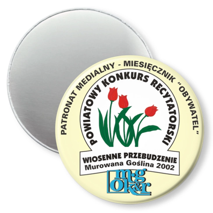 przypinka magnes Powiatowy Konkurs Recytatorski - Wiosenne Przebudzenie 2002