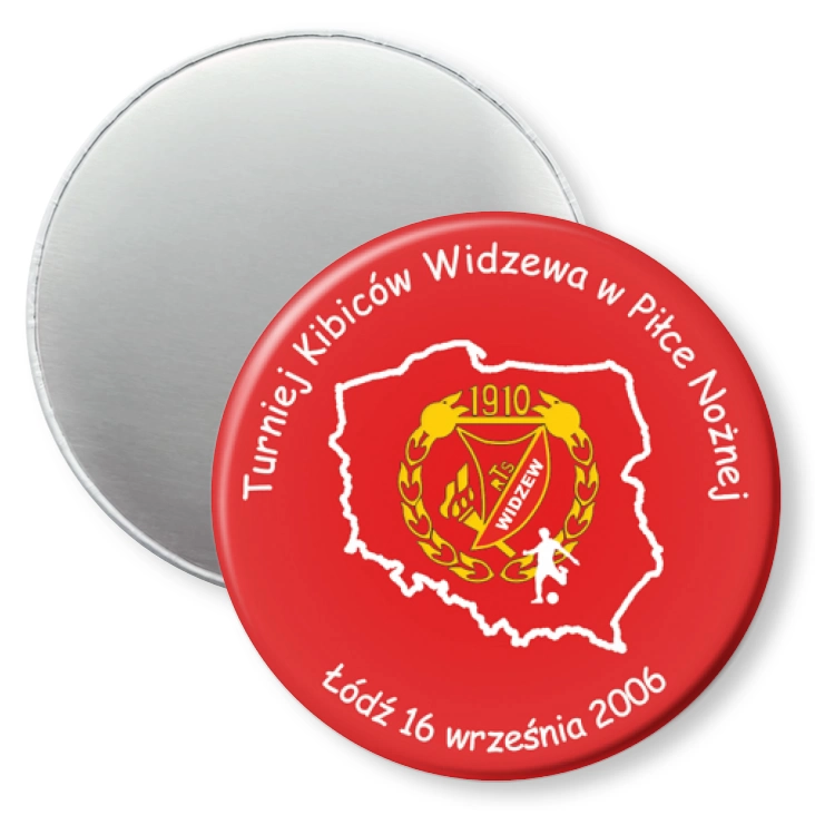 przypinka magnes Turniej Kibiców Widzewa w Piłce Nożnej