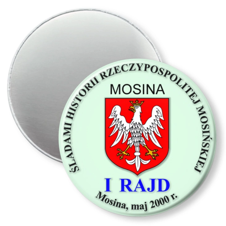 przypinka magnes I RAJD - Śladami Historii Rzeczypospolitej Mosińskiej