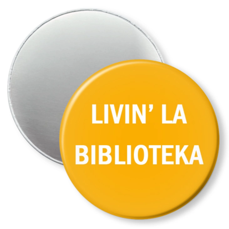 przypinka magnes livin’ la biblioteka