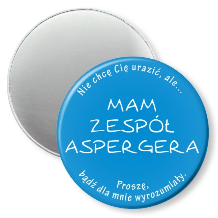 przypinka magnes Mam Zespół Aspergera