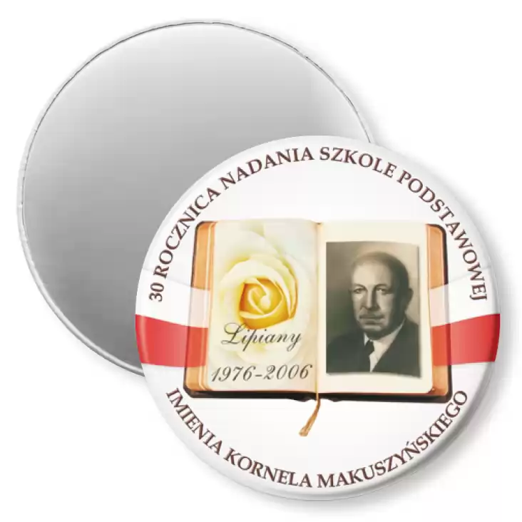 przypinka magnes 30-lecie Nadania Szkole Imienia Kornela Makuszyńskiego