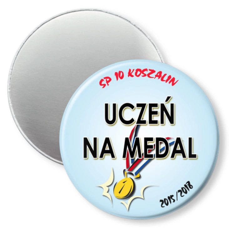 przypinka magnes Uczeń na medal - SP 10 Koszalin