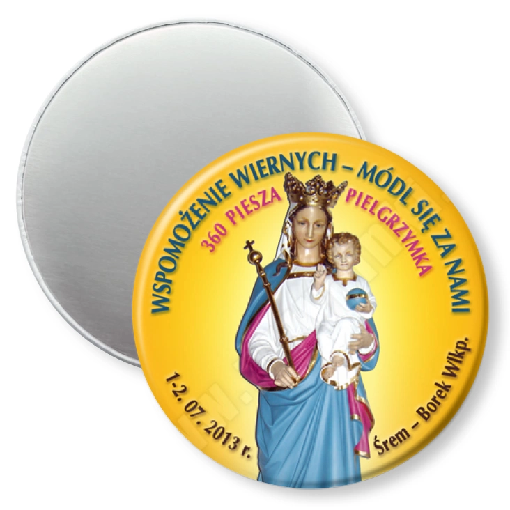 przypinka magnes Wspomożenie wiernych - módl się za nami.
