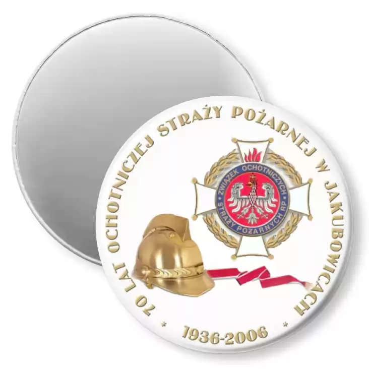 przypinka magnes 70 lat Ochotniczej Straży Pożarnej w Jakubowicach