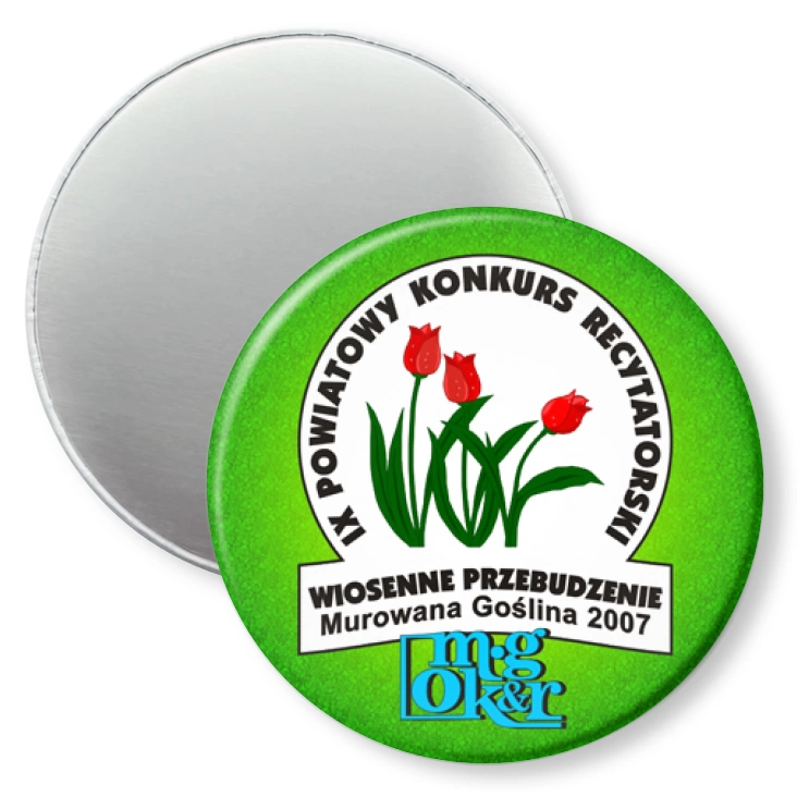 przypinka magnes Powiatowy Konkurs Recytatorski - Wiosenne Przebudzenie 2007