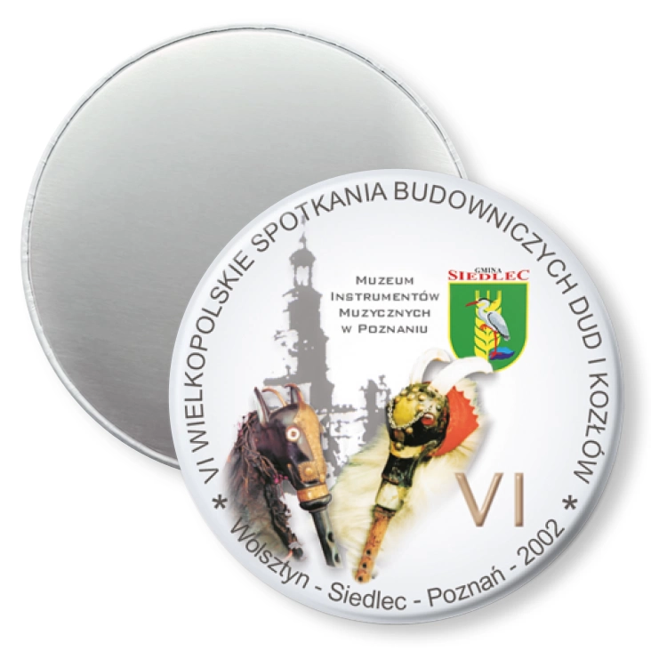 przypinka magnes VI Wielkopolskie Spotkania Budowniczych Dud i Kozłów