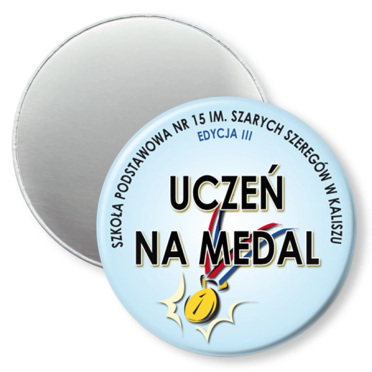 przypinka magnes Uczeń na medal - edycja III