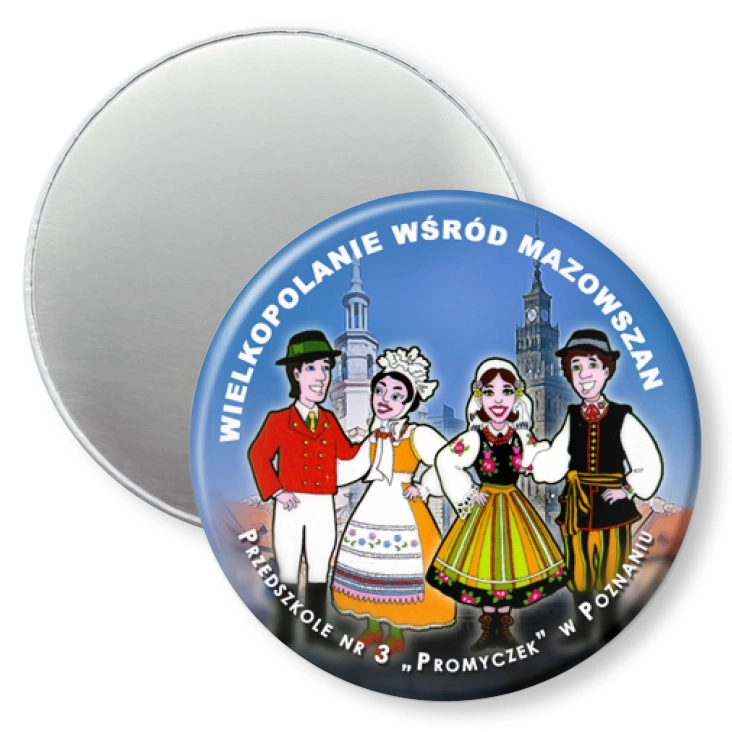 przypinka magnes Wielkopolanie Wśród Mazowszan