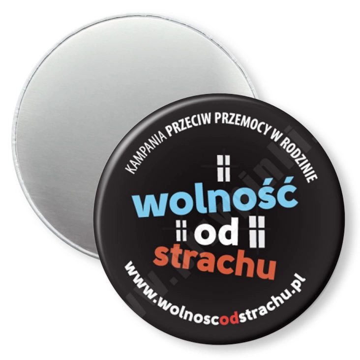 przypinka magnes Wolność od strachu