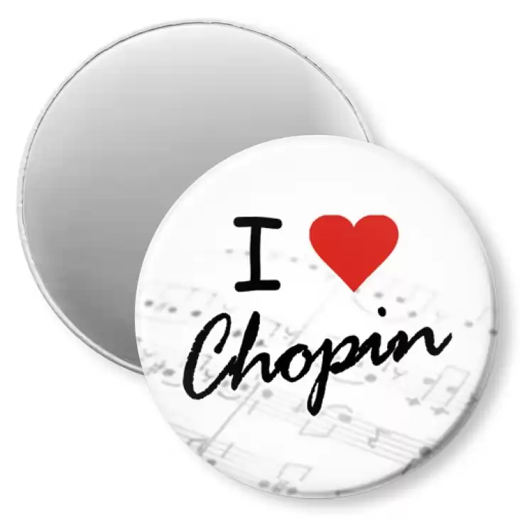 przypinka magnes I love Chopin