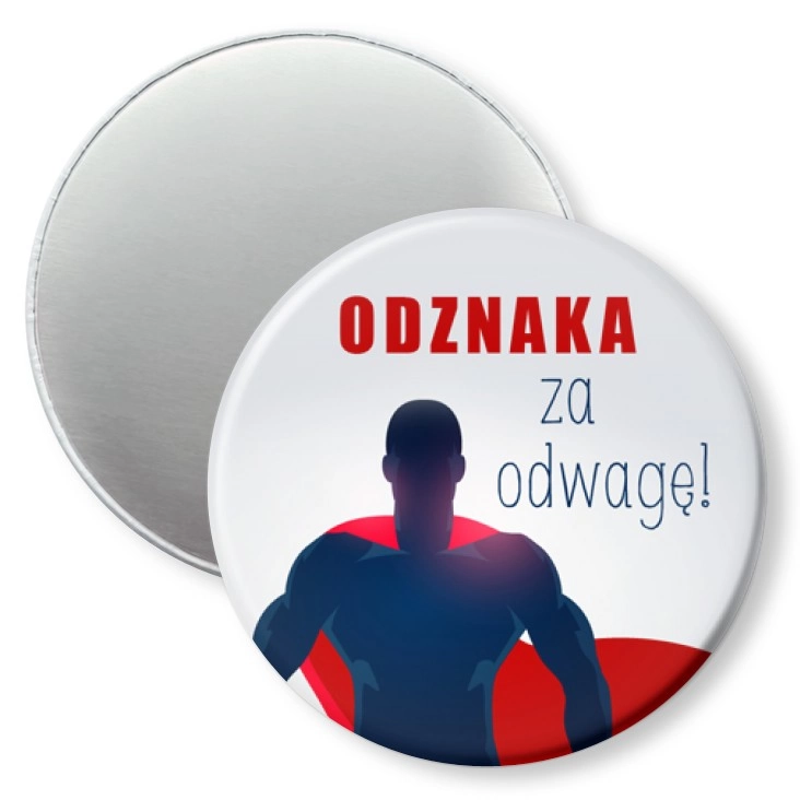 przypinka magnes Odznaka za odwagę