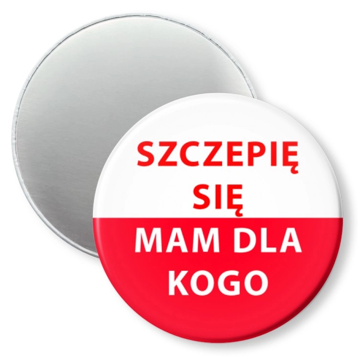 przypinka magnes Szczepię się. Mam dla kogo