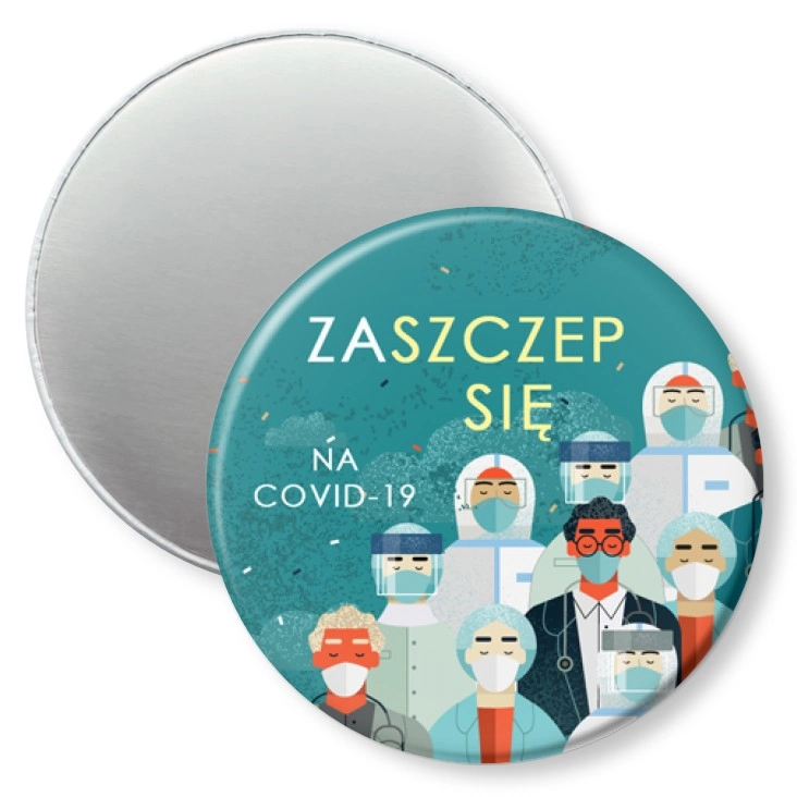 przypinka magnes Zaszczep się służba zdrowia