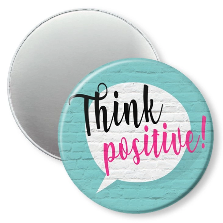 przypinka magnes Think positive