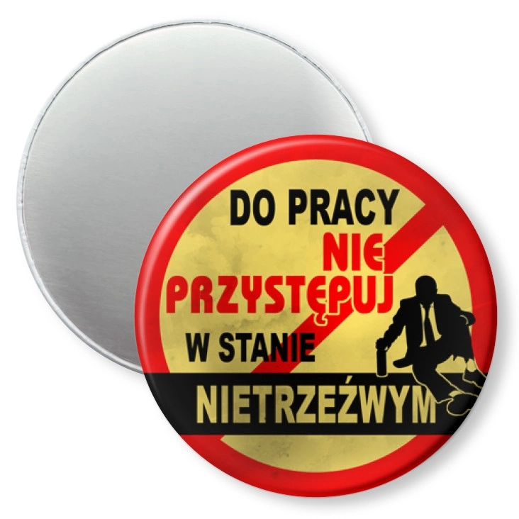 przypinka magnes Do pracy