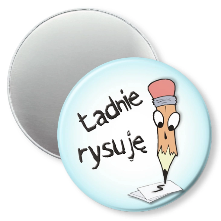 przypinka magnes Ładnie rysuję