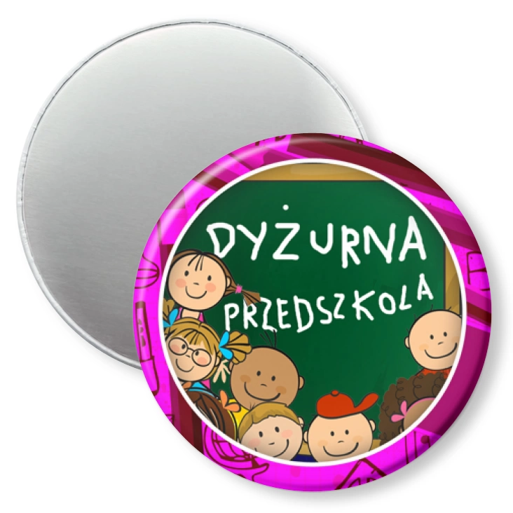 przypinka magnes Dyżurna przedszkola