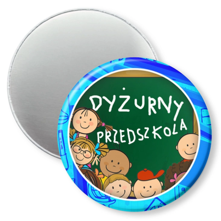 przypinka magnes Dyżurny przedszkola