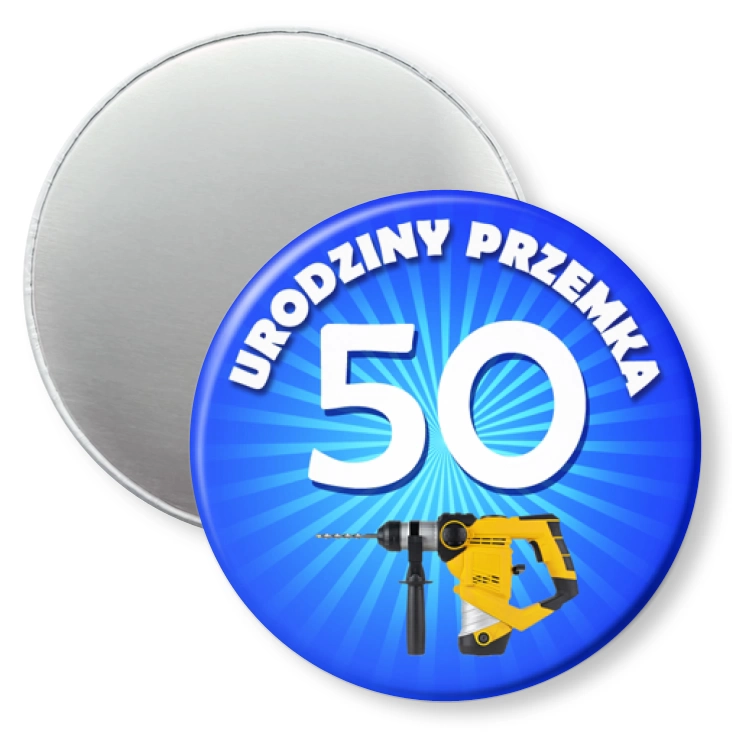 przypinka magnes Urodziny Budowlańca