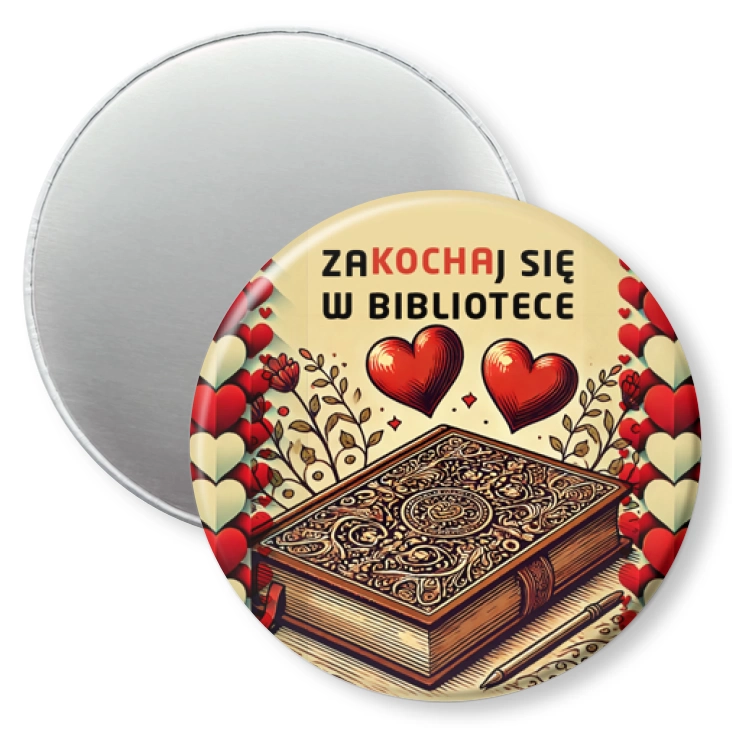 przypinka magnes Zakochaj się w bibliotece serca