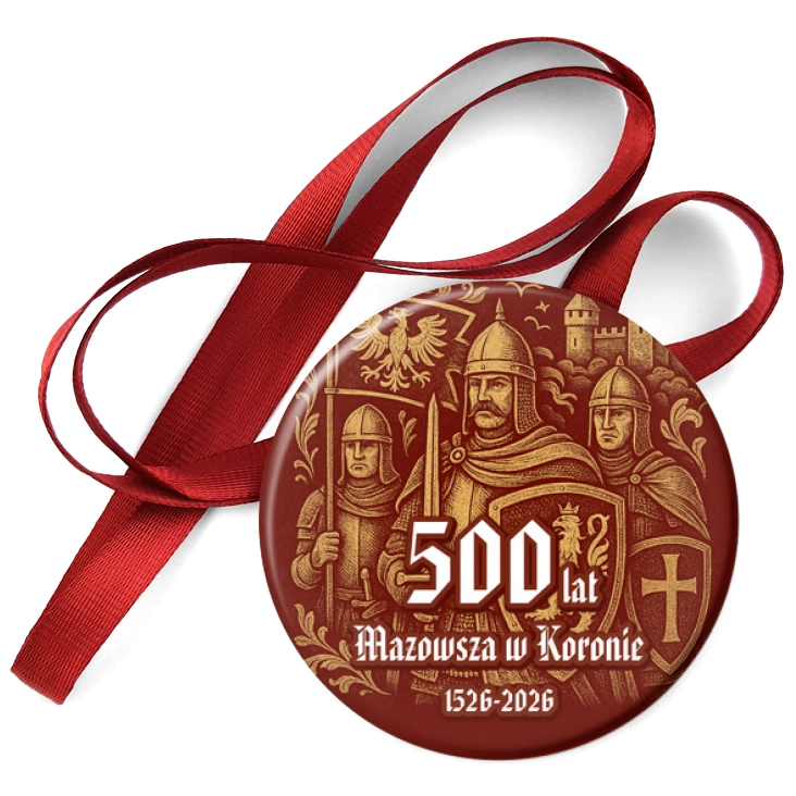 przypinka medal 500 lat Mazowsza w Koronie