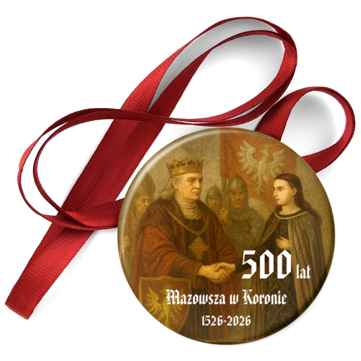 przypinka medal 500. rocznica włączenia Mazowsza do Królestwa Polskiego