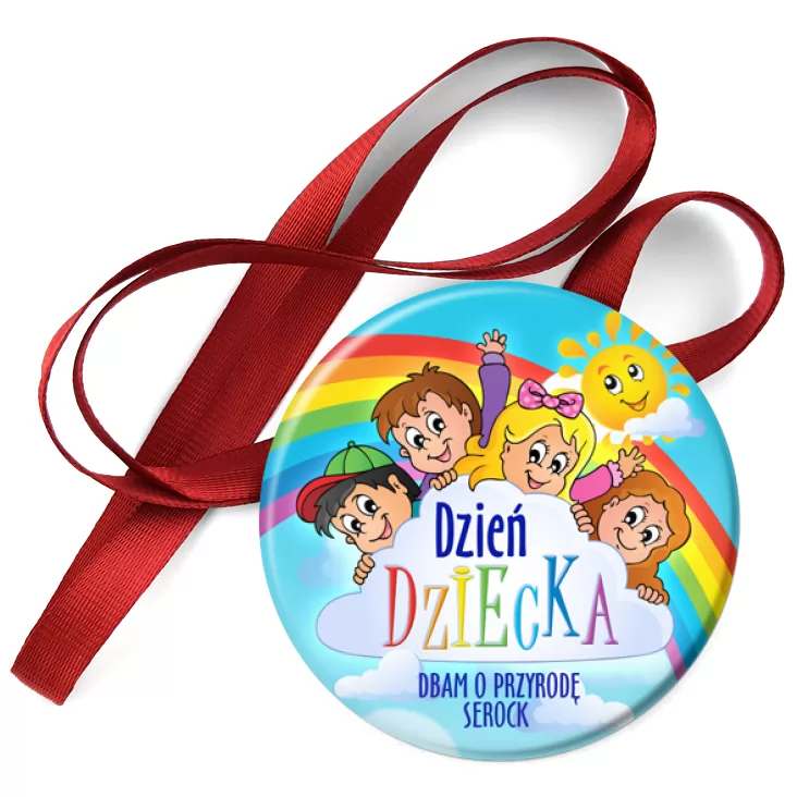 przypinka medal Dzień Dziecka Dbam o przyrodę Serock
