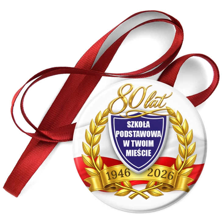 przypinka medal Jubileusz Szkoły w Twoim Mieście