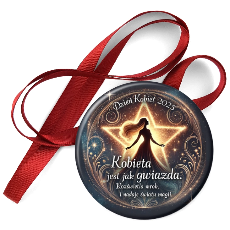 przypinka medal Kobieta jest jak gwiazda