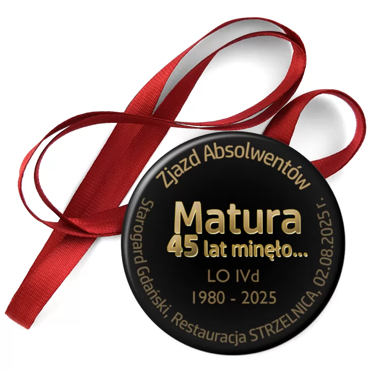przypinka medal Matura 45 lat minęło