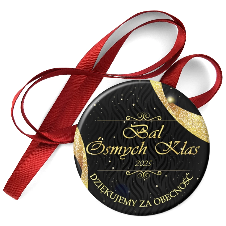 przypinka medal Podziękowanie dla gości Bal ósmych klas ze złotym napisem na czarnym tle
