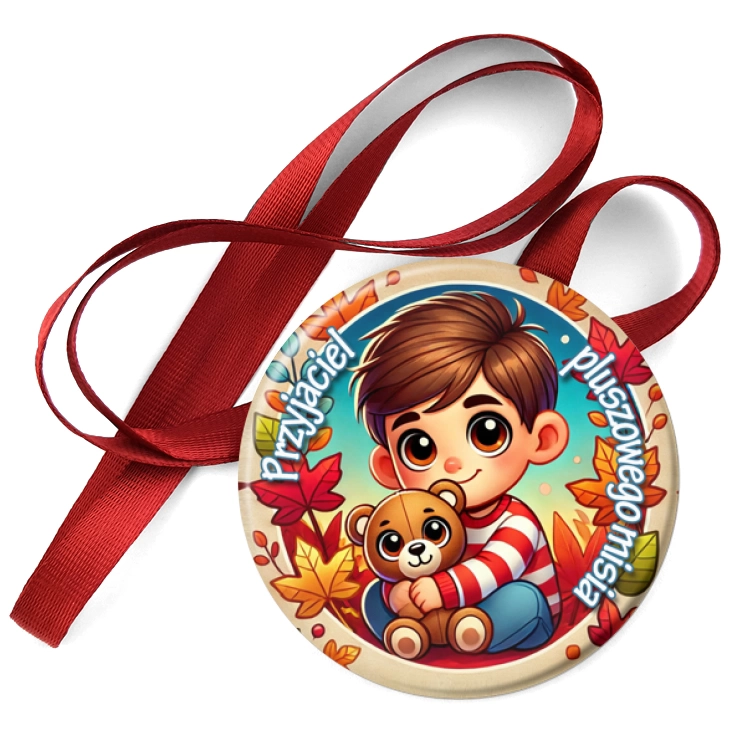 przypinka medal Przyjaciel pluszowego misia chłopczyk