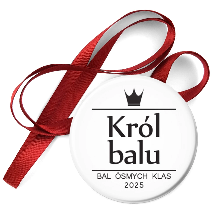 przypinka medal Bal Ósmych Klas Król balu z koroną