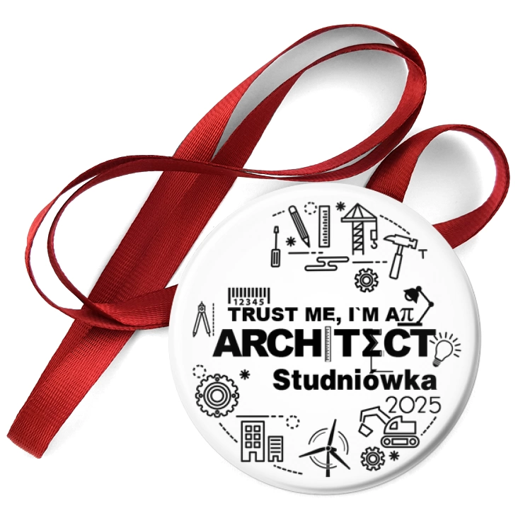 przypinka medal Studniówka biała trust me I am Architect