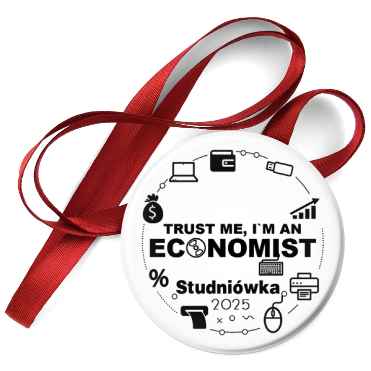 przypinka medal Studniówka biała trust me I am Economist