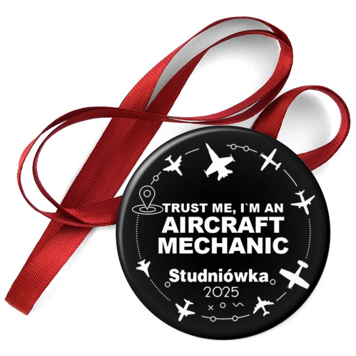 przypinka medal Studniówka czarna trust me aircraft mechanic