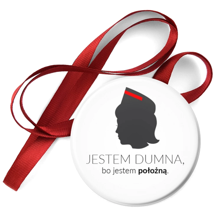 przypinka medal Jestem dumna bo jestem położną