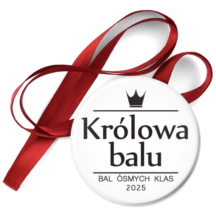 przypinka medal Królowa Balu Ósmych Klas